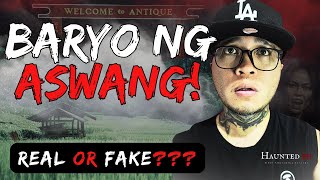 Haunted PH - Baryo ng Aswang? Truth or Gawa-Gawa Lang?