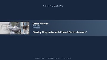 Making Things Alive with Printed Electronics - Webinar #1 - Part 1/4