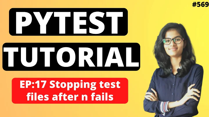 PyTest Tutorial | Part 17 : Stopping test files after n fails | PyTest using python |Python Training