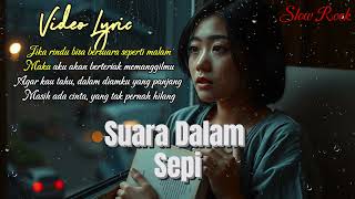 Inaya  Suara Dalam Sepi   Lirik Slow Rock