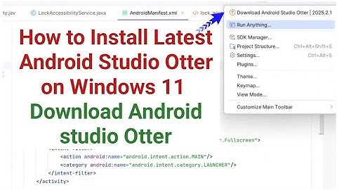 How to Install Latest Android Studio Otter on Windows 11 | Download Android studio Otter