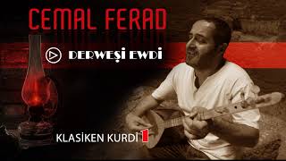 Cemal Ferad - Derweşi Ewdi Resimi