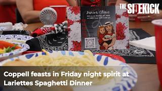 Information Coppell feasts in Friday night spirit at Lariettes Spaghetti Dinner Update