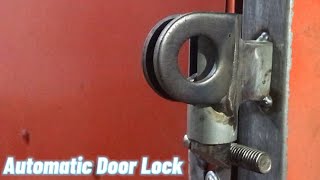 Chốt Cửa Tự Đóng | Automatic door lock | Kỹ nghệ sắt linh