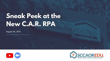 Sneak Peek at the New C.A.R. RPA - August 04, 2021