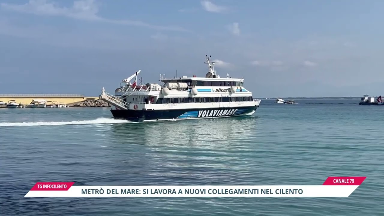 Metrò del Mare: la Regione Campania lancia l’ultima sfida per completare i collegamenti nel Cilento