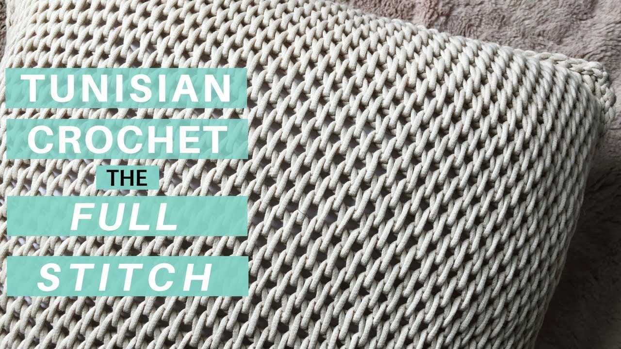 Tunisian Crochet No Curl Full Stitch - Naztazia ®