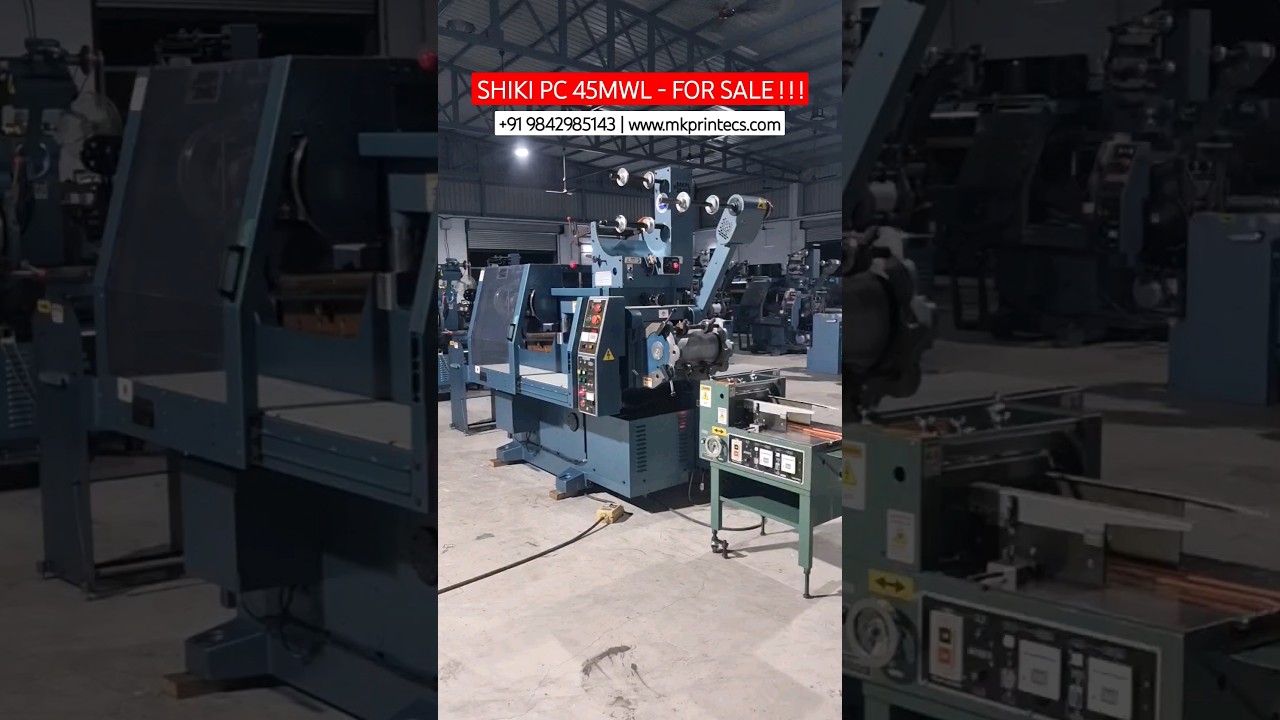 SHIKI PC 45 MWL | USED LABEL PRINTING MACHINE FOR SALE | MK PRINTECS MACHINERY +91 9842985143