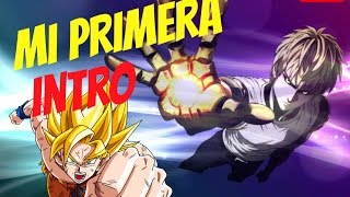 Mi Primera Intro /📱🎥