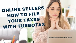 Online Sellers and Bloggers  Quickly file your Taxes with TurboTax  Schedule C Tutorial