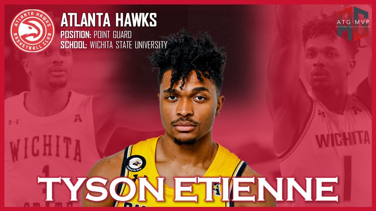 ATLANTA HAWKS: Tyson Etienne ᴴᴰ