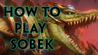 SMITE Sobek Guide Season 10