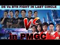 DE vs BTR last zone fight in PMGC😍🔥🔥