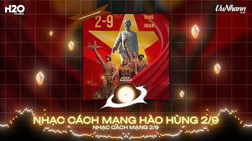 Nhạc Cách Mạng Remix - Kỷ Niệm 80 Năm Cách Mạng Tháng Tám & Quốc Khánh 2/9 - Nhạc Diễu Binh 2025