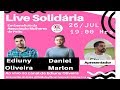 Live Solidária - Ediuny Oliveira e Daniel Marlon - #fiqueemcasa #cantecomigo #livesolidaria