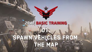 2RAF Basic Training: Spawn Vehicles from the Map (PlanetSide 2)