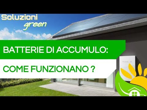 BATTERIA di accumulo per FOTOVOLTAICO: COME FUNZIONA? 