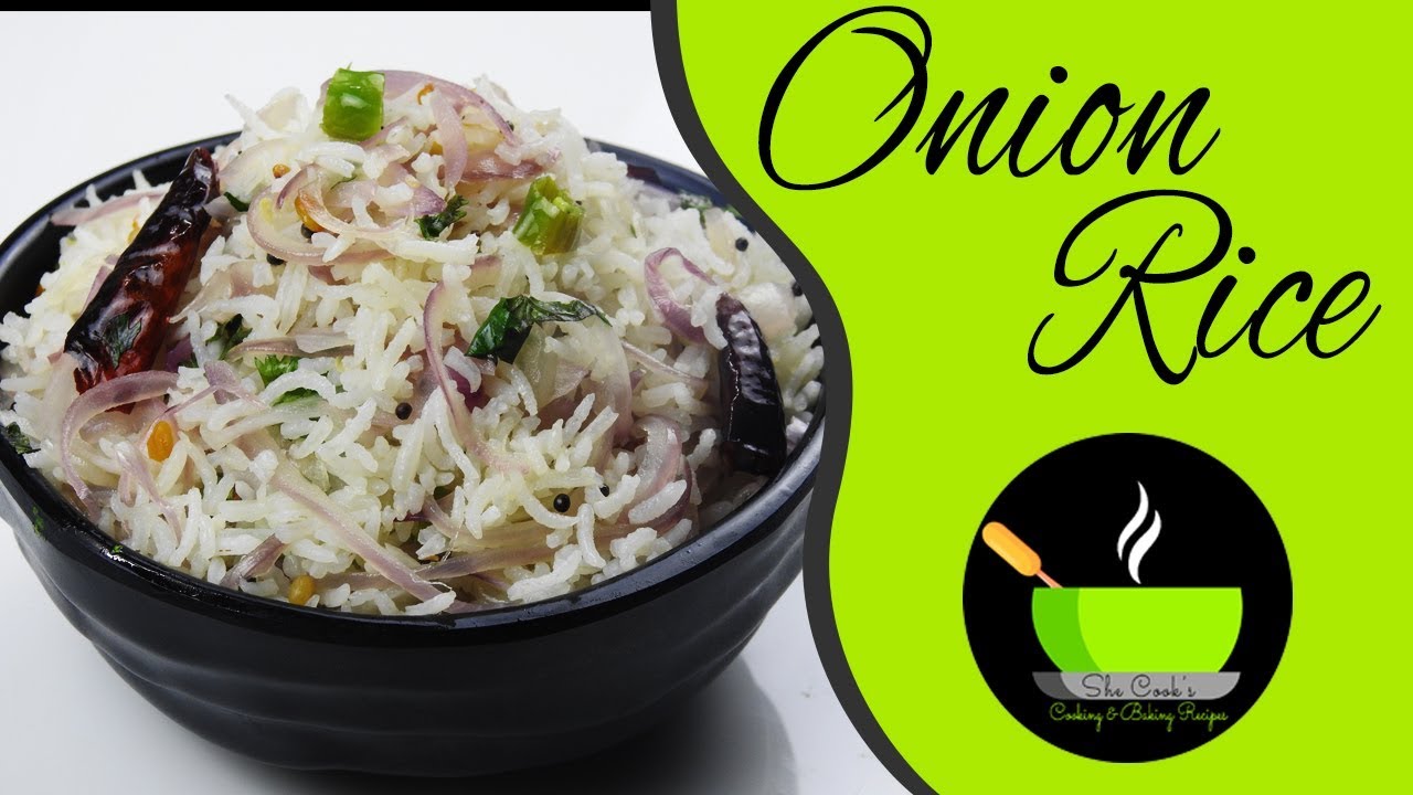 Onion Rice Recipe | 10 Minute Rice Recipes | Instant Rice Recipes Indian | Lunch Box Ideas | She Cooks