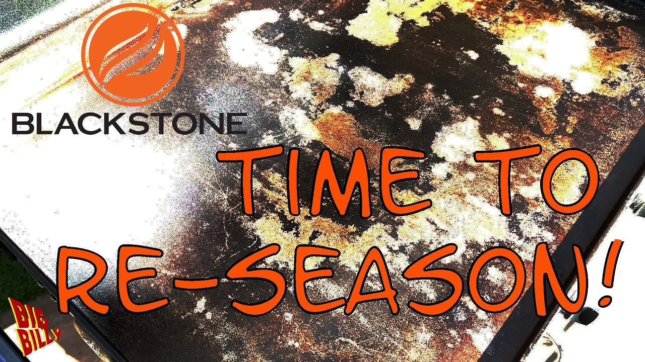 RESEASONING YOUR BLACKSTONE GRIDDLE!!! YouTube