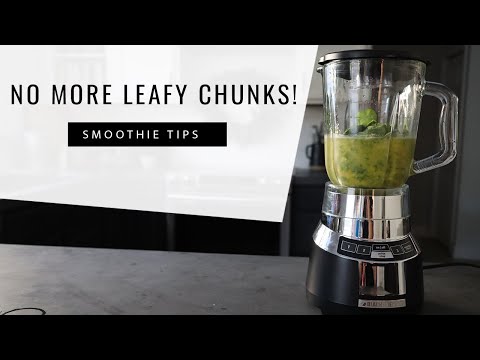 no-more-leafy-chunks!-how-to-blend-a-creamy-green-smoothie:-green-smoothie-tip