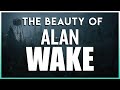 The Beauty of Alan Wake | Gameography