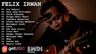 Dua Sedjoli - Rasa Yang Tertinggal - Untuk Dikenang | Felix Irwan Full Album