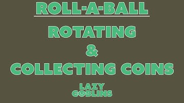 Roll-A-Ball - Collecting Coins [Beginner Bolt Tutorial Series]