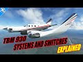 The COMPLETE TBM 930 Tutorial - All Buttons And Switches #msfs2020 #tbm930 #msfs