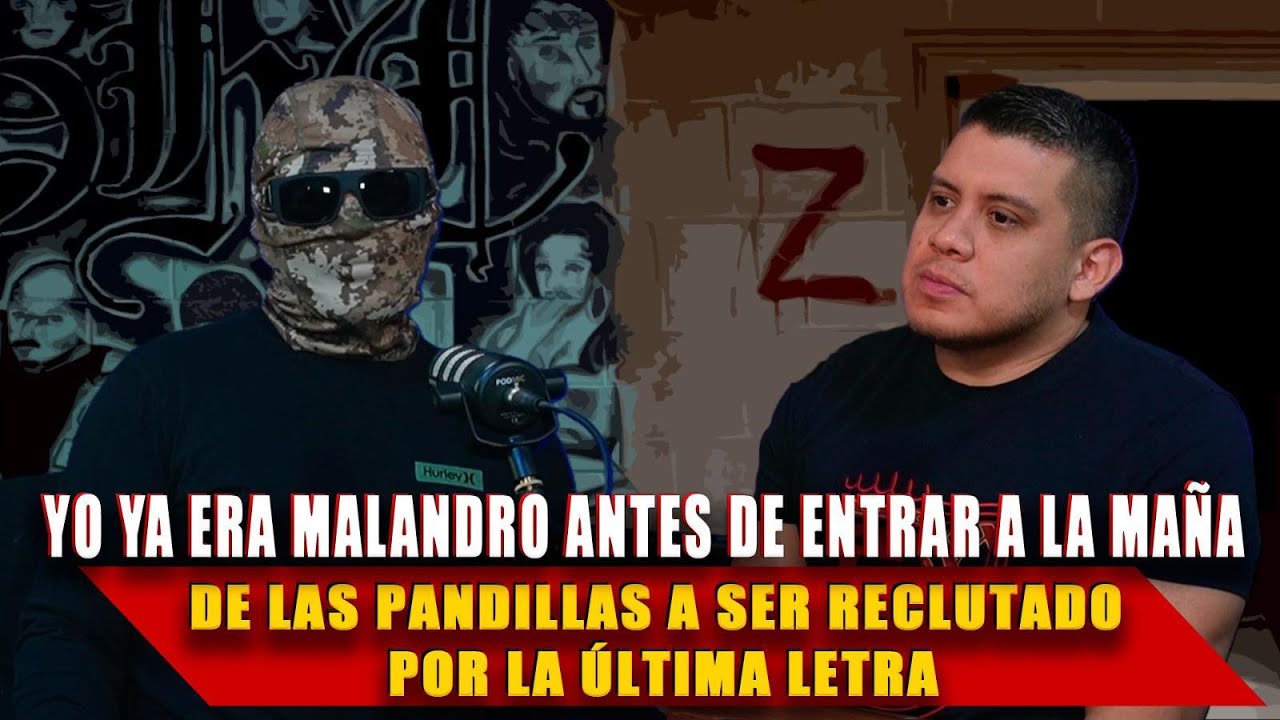 DE LAS PANDILLAS Y LOS ROBOS A SER RECLUTADO POR LA ULTIMA LETRA / SER MALANDRO ERA MI VIDA