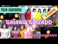 TOUR GAMARRA/GALERIA GUIZADO /2 PARTE