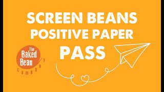 Screen Beans Positive Paper Pass | The Baked Bean Company Online Classes