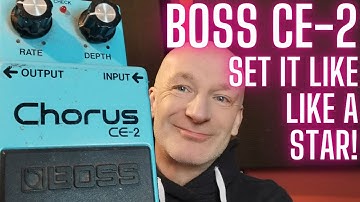 BOSS CE-2 CHORUS PEDAL SETTINGS HOW TO GET AMAZING TONES!