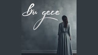 Bu Gece - Ilqar Yusif