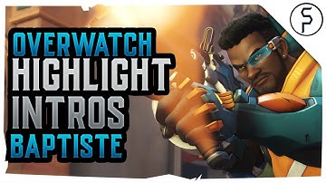 Overwatch - All Baptiste Highlight Intros