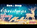 Christmas Non Stop Songs 2021 - 3 Hours of Non Stop Christmas Songs Medley