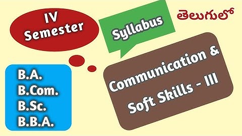 Communication & Soft skill III Degree IV Sem Syllabus Analysis
