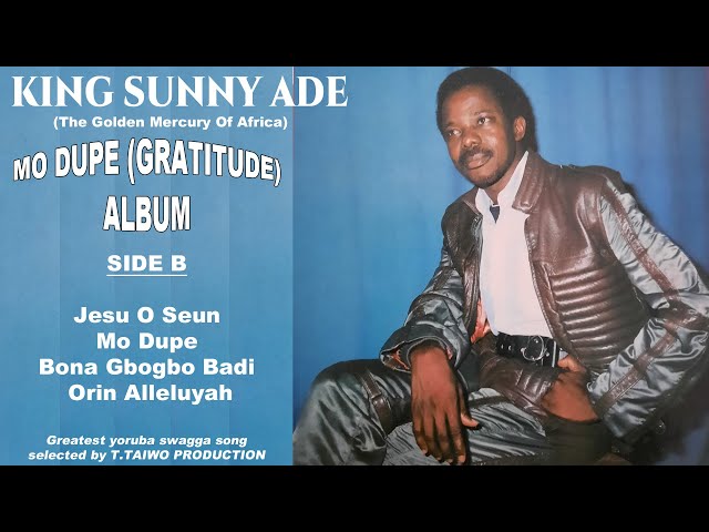KING SUNNY ADE-JESU O SEUN (MO DUPE/GRATITUDE ALBUM) class=