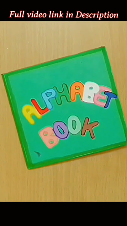 DIY/Handmade Alphabet Book Tutorial