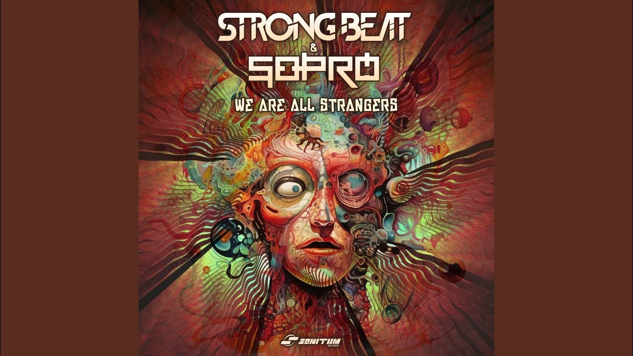 We Are All Strangers