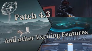 Star Citizen - 4.3 New Features and Other Ideas