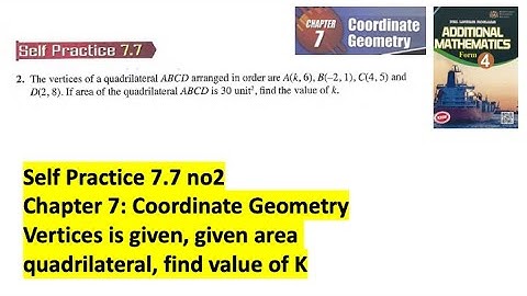 Coordinate geometry self practice 7.7 Q2 latih diri 7.7 geometri koordinat add maths tingkatan 4