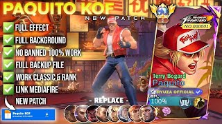 NEW Script Skin Paquito KOF - Terry Bogard No Password | Full Effect Voice Patch Terbaru