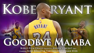 Kobe Bryant - Goodbye Mamba