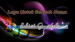 [Midi Karaoke] â™¬ Ebiet G. Ade - Lagu Untuk Sebuah Nama â™¬ +Lirik Lagu [High Quality Sound]  - Durasi: 2:36. 