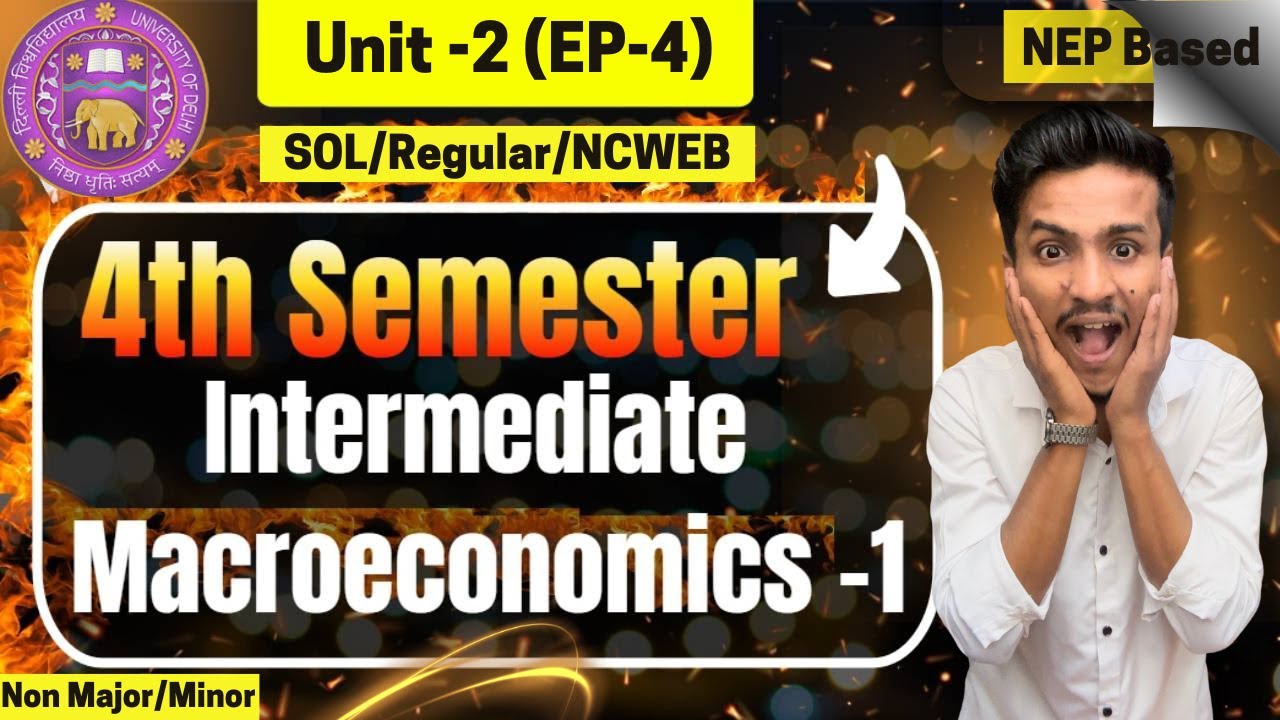 🔥Iintermediate macroeconomics 1Iintermediate macroeconomics 1 sem 4Iintermediate macro 1 in HindiI