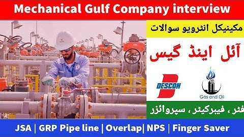 Mechanical engineering interview questions and answers | Gulf Company oils and gas