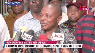Outcome Of FG's Meeting With Labour: National Grid Restored Following Suspension Of Strike