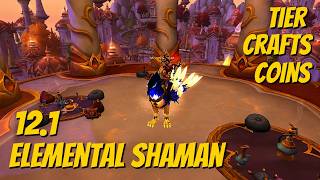 12.1 Elemental Shaman Gearing - Tier/Crafts/Coins *Hunter's Ritual Stone NERFED - Check Description*