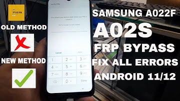 Old Method Failed! Samsung A02s FRP Bypass Android 11 [Without Any/Knox/Alliance Shield] 2022 Update