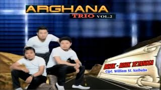 BISIK BISIK TETANGGA||ARGHANA TRIO||LAGU BATAK TERBARU chords
